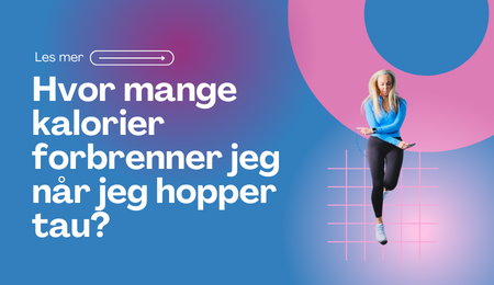 Hvor mange kalorier kan jeg forbrenne ved å hoppe tau? - WeJump2Fly